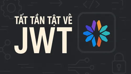 JWT là gì? Cách hoạt động và ứng dụng thực tế JWT là gì? Cách hoạt động và ứng dụng thực tế